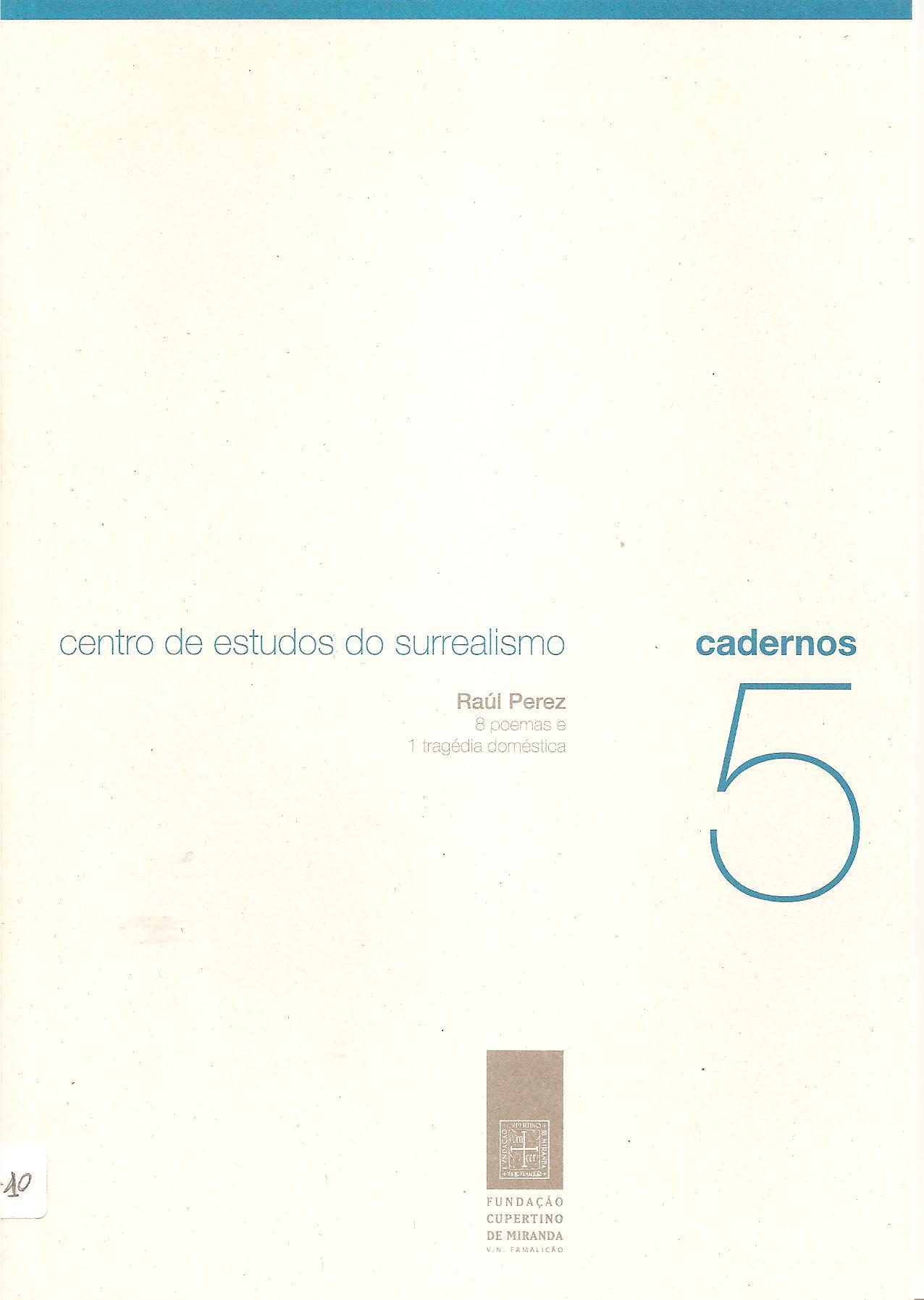 8 poemas e 1 tragédia doméstica