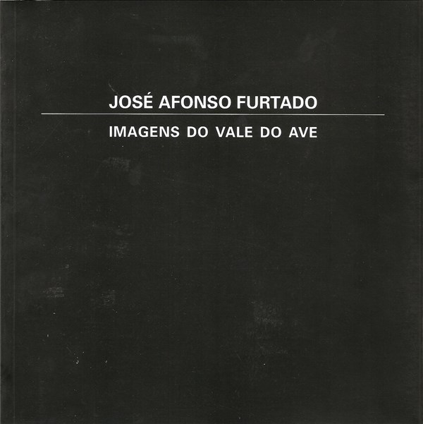 Imagens do Vale do Ave