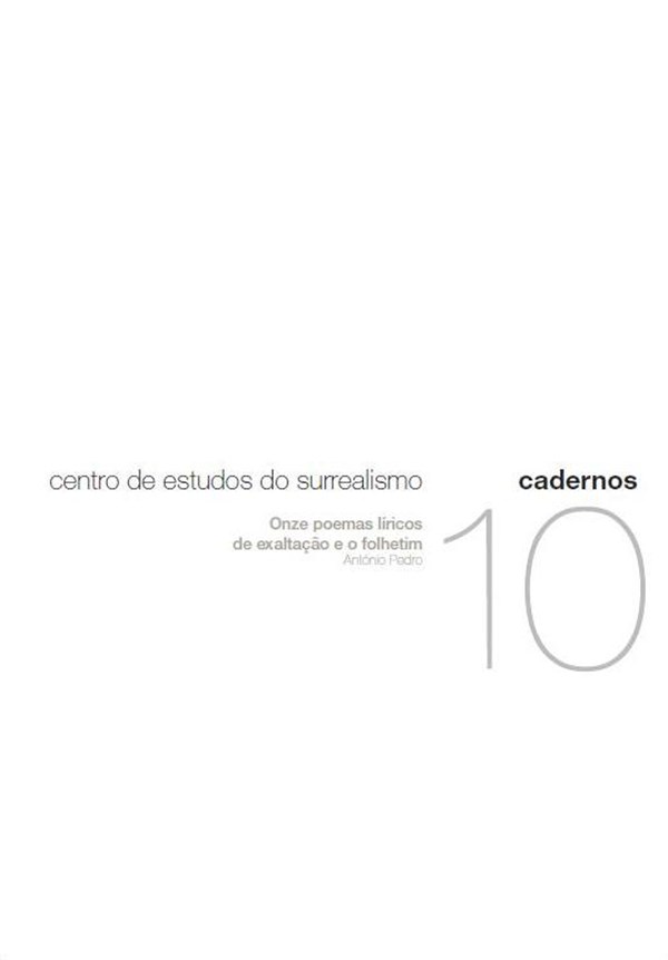 Onze poemas líricos de exaltação e folhetim: António Pedro