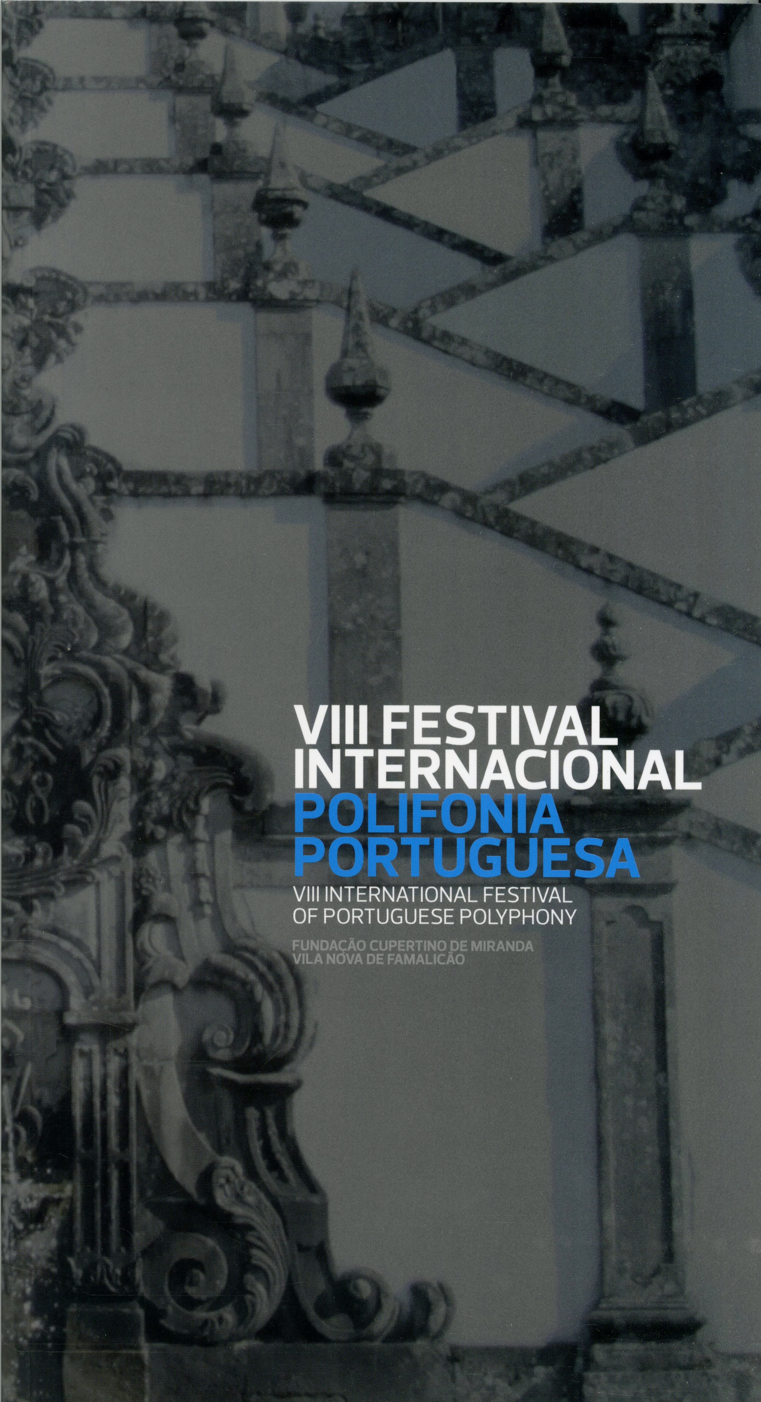 VIII Festival Internacional de Polifonia Portuguesa