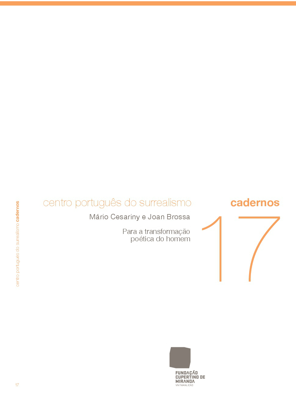 Mário Cesariny e Joan Brossa: para a transformação poética do homem
