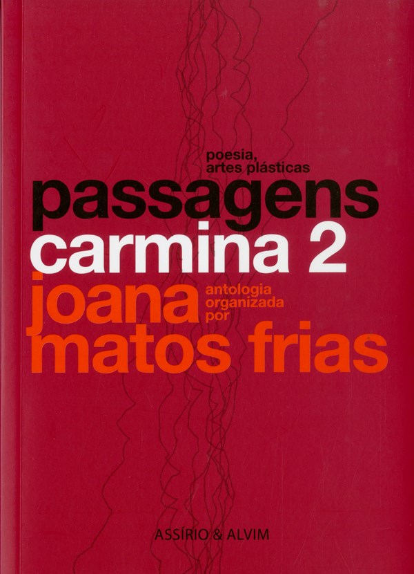 Carmina 2 - Passagens, poesia, artes plásticas