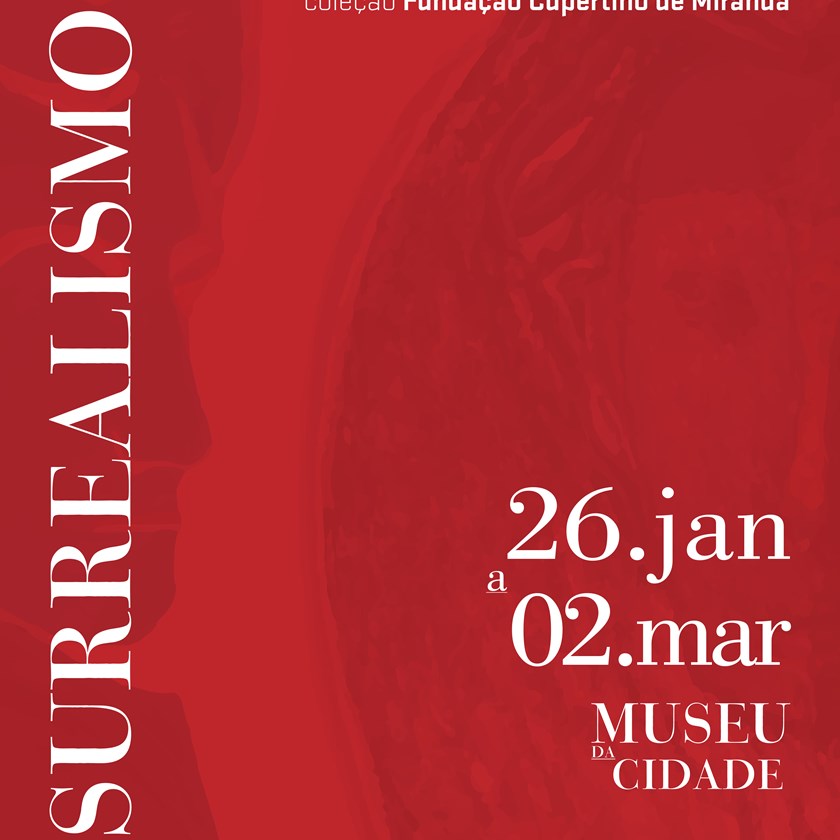 O Surrealismo em Portugal na coleção da Fundação Cupertino de Miranda