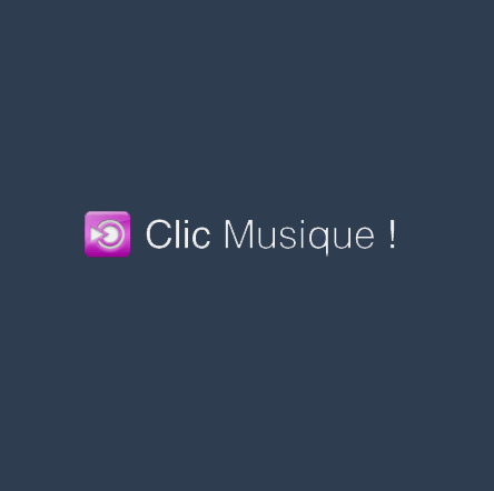 Clic Musique ! 