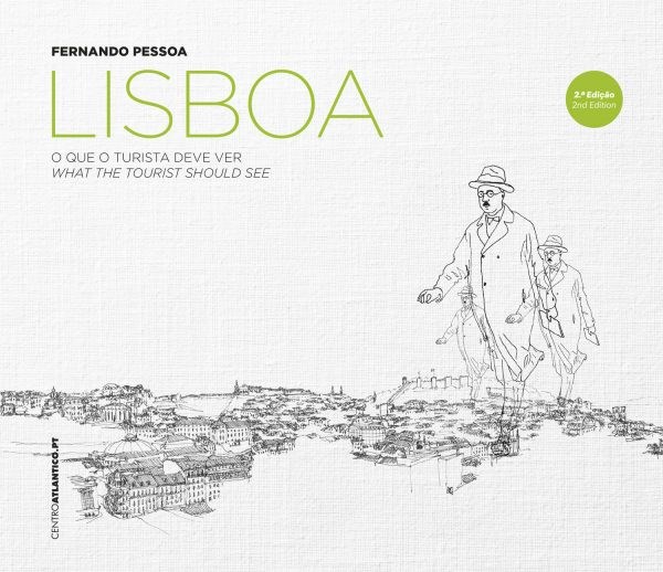 Lisboa - O que o Turista quer ver