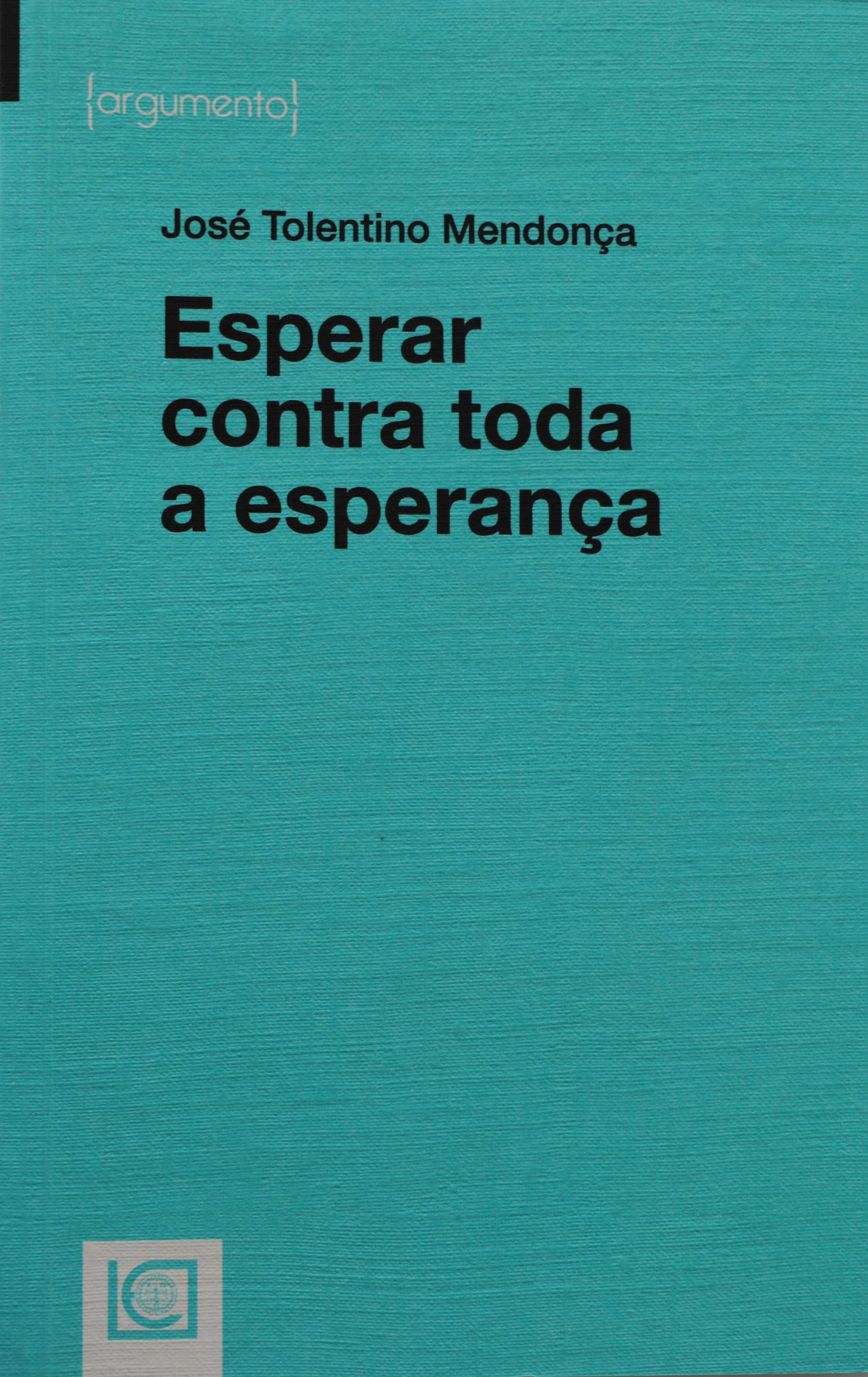 Esperar contra esperança