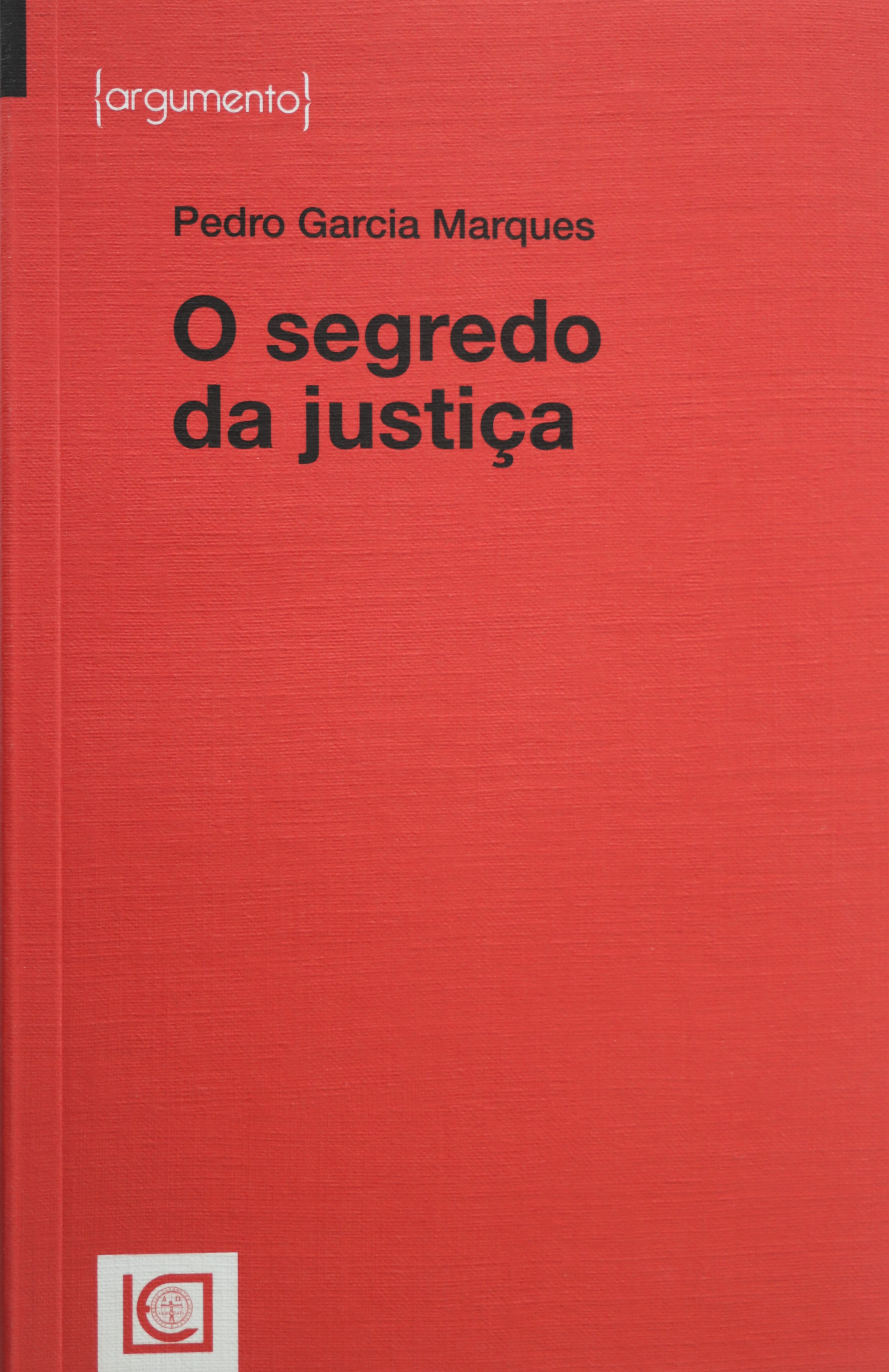 O segredo da justiça