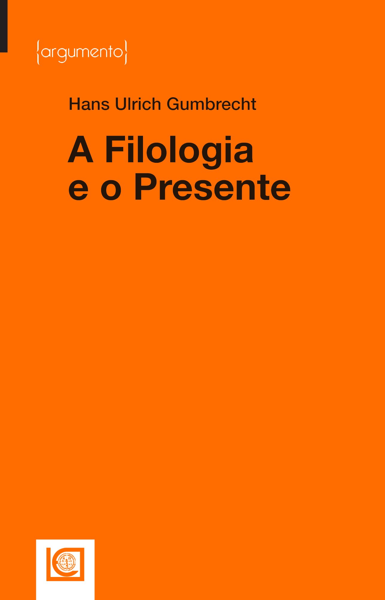A Filologia e o Presente