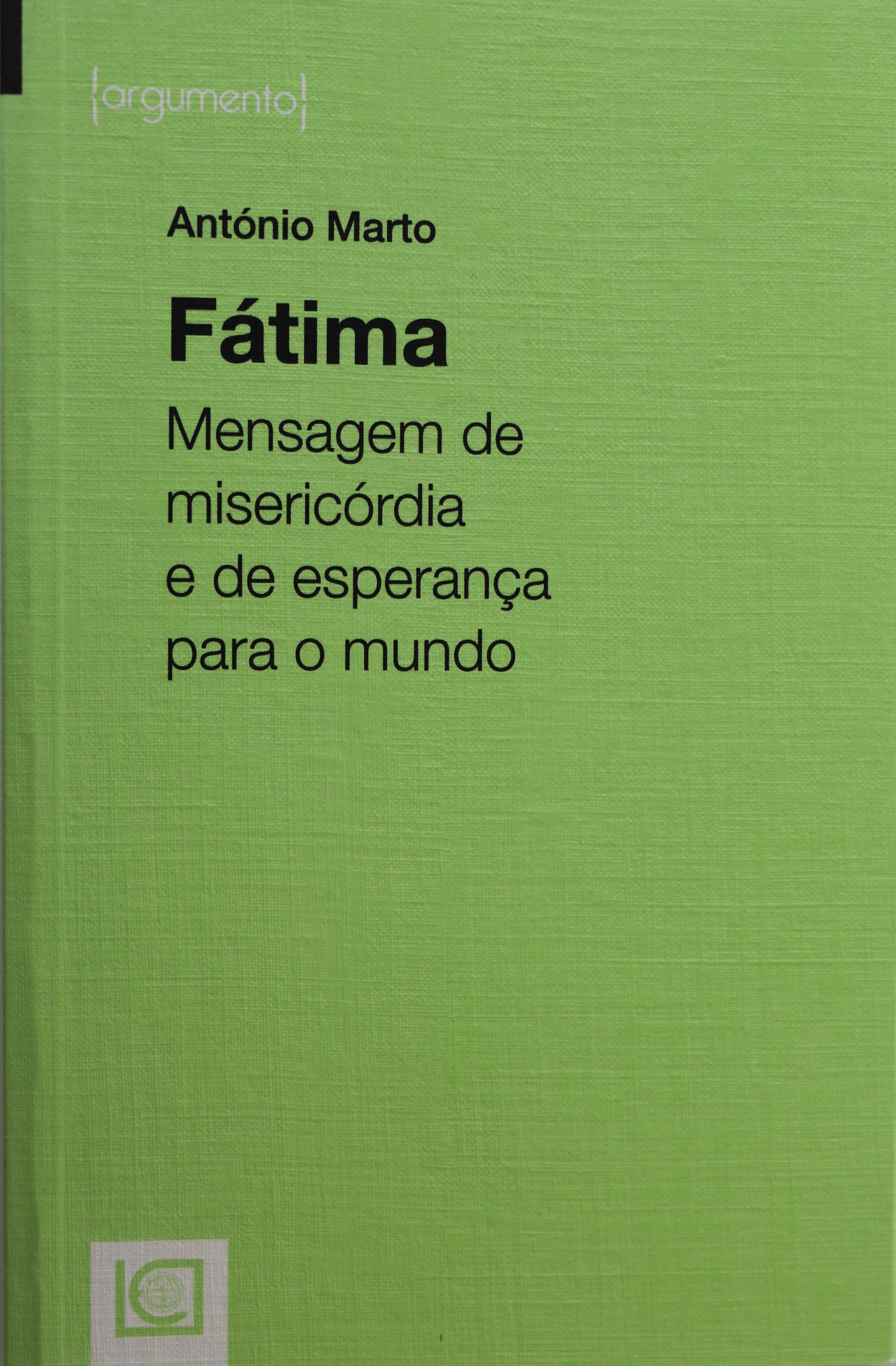 Fátima: Mensagem de miserircórdia e esperança para o mundo