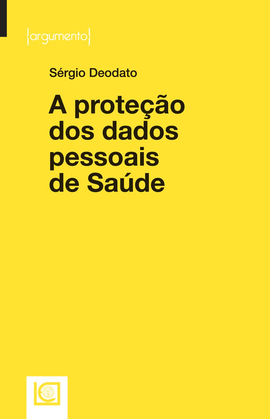 A proteção dos dados pessoais de saúde