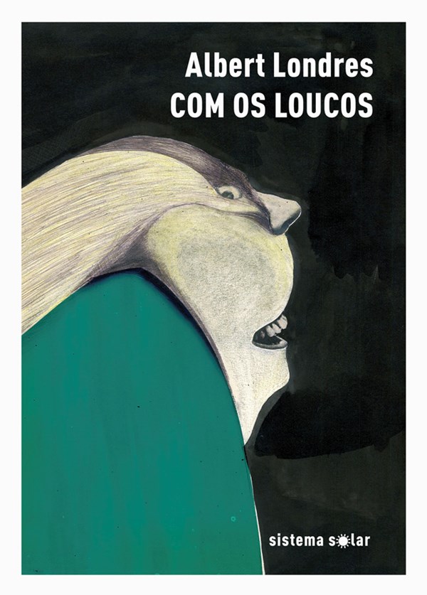 Com os Loucos
