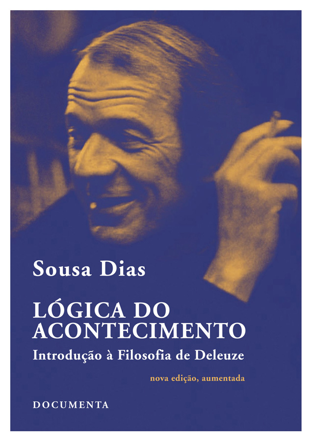 Lógica do acontecimento: Introdução à Filosofia de Deleuze