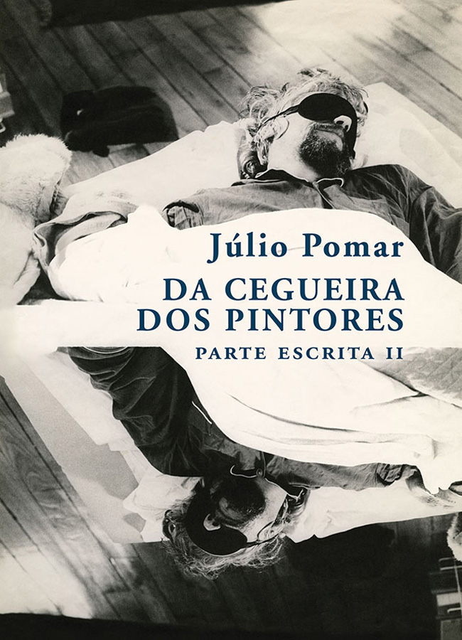 Da Cegueira dos Pintores - Parte Escrita II