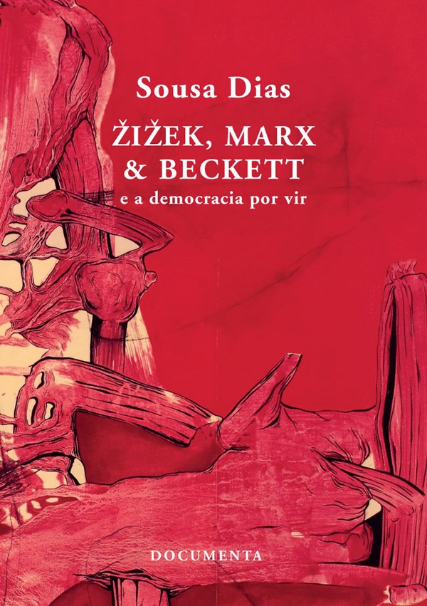 Žižek, Marx & Beckett E a democracia por vir