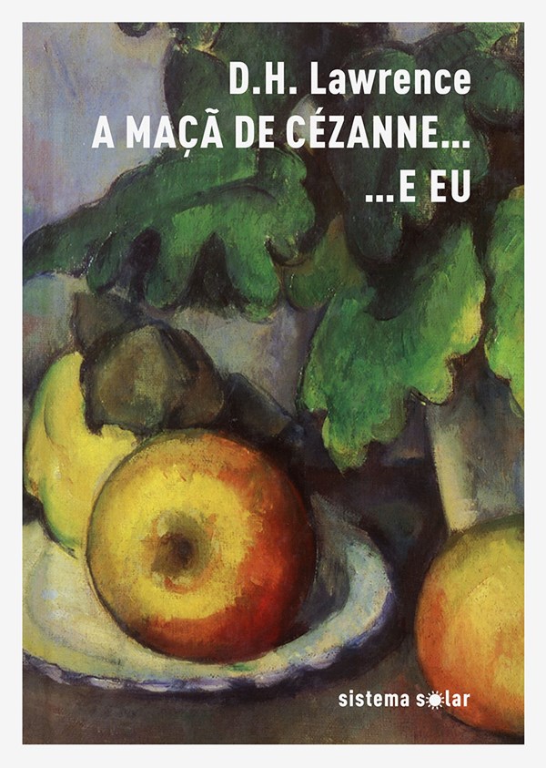 A Maça de Cézanne... E Eu A Maça de Cézanne... E Eu