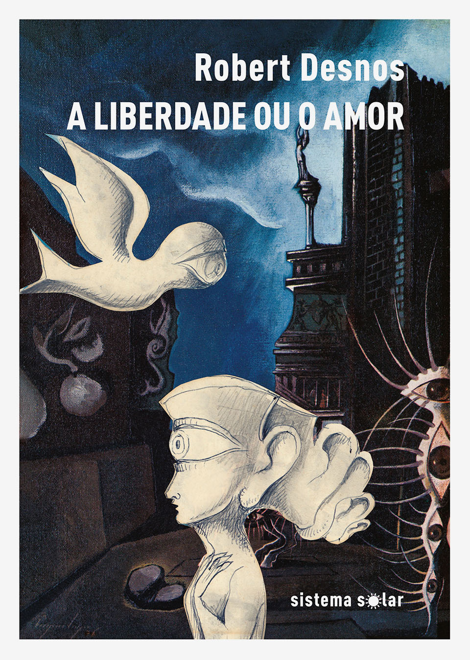 A Liberdade ou o Amor