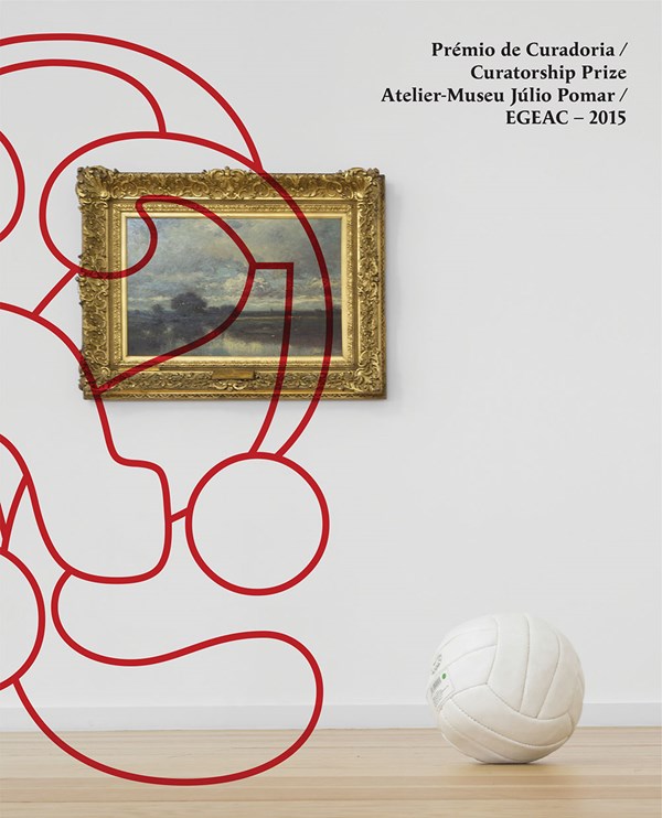 Prémio de Curadoria Atelier-Museu Júlio Pomar / EGEAC - 2015