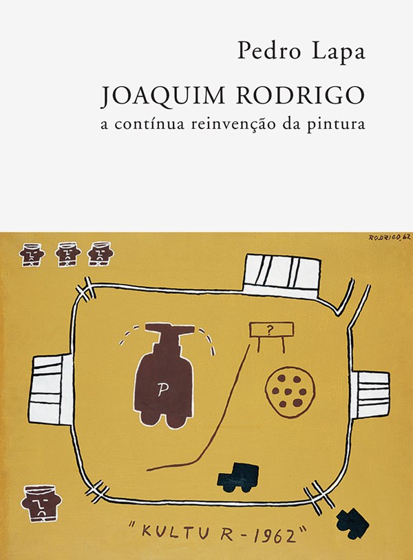 Joaquim Rodrigo: A Contínua Reinvenção da Pintura