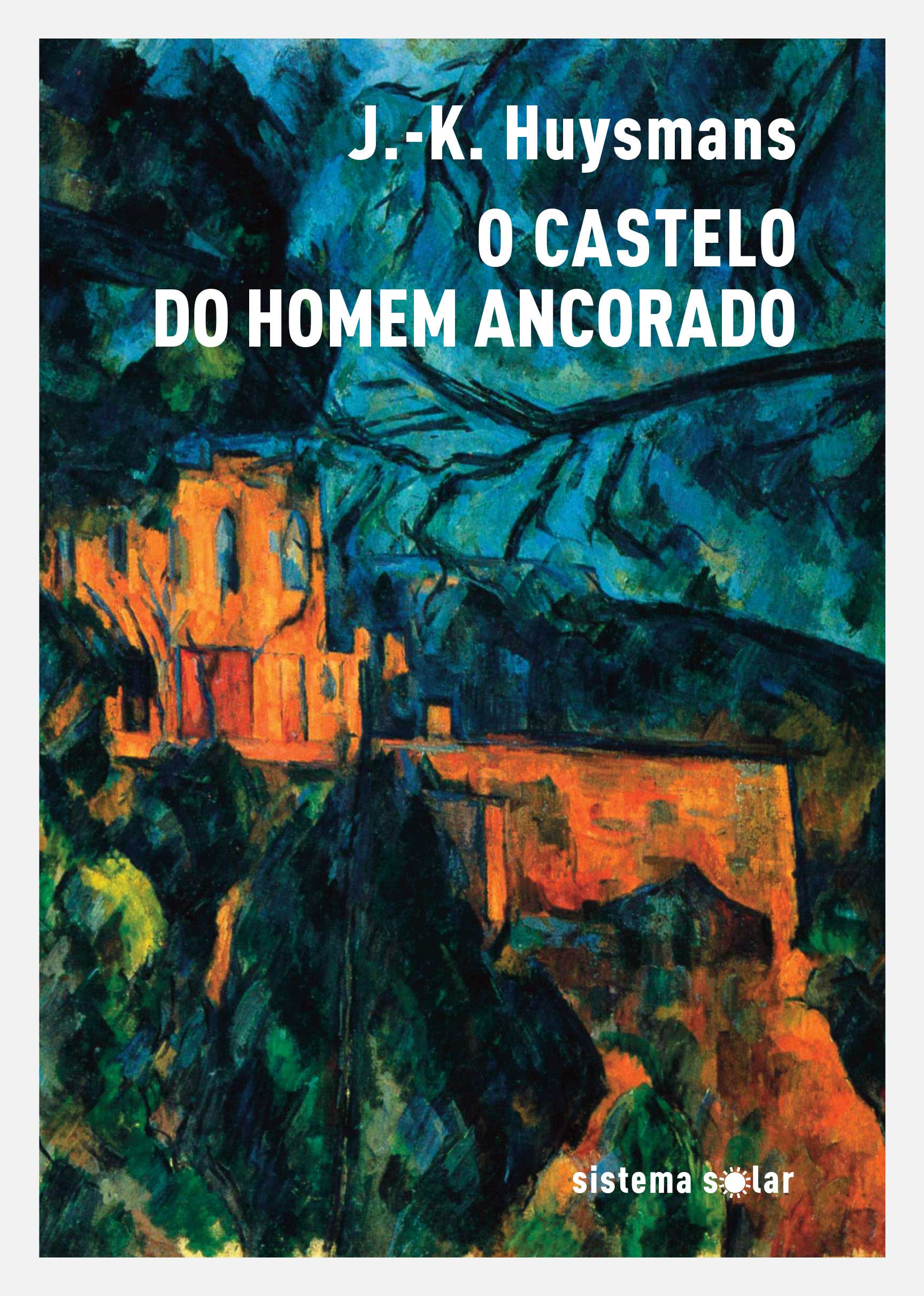 O Castelo do Homem Ancorado