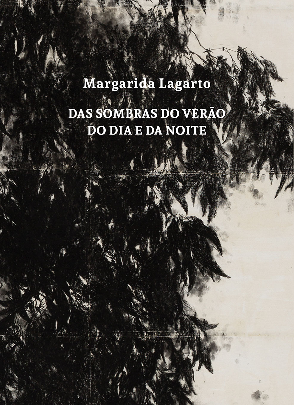 Das Sombras do Verão, do Dia e da Noite