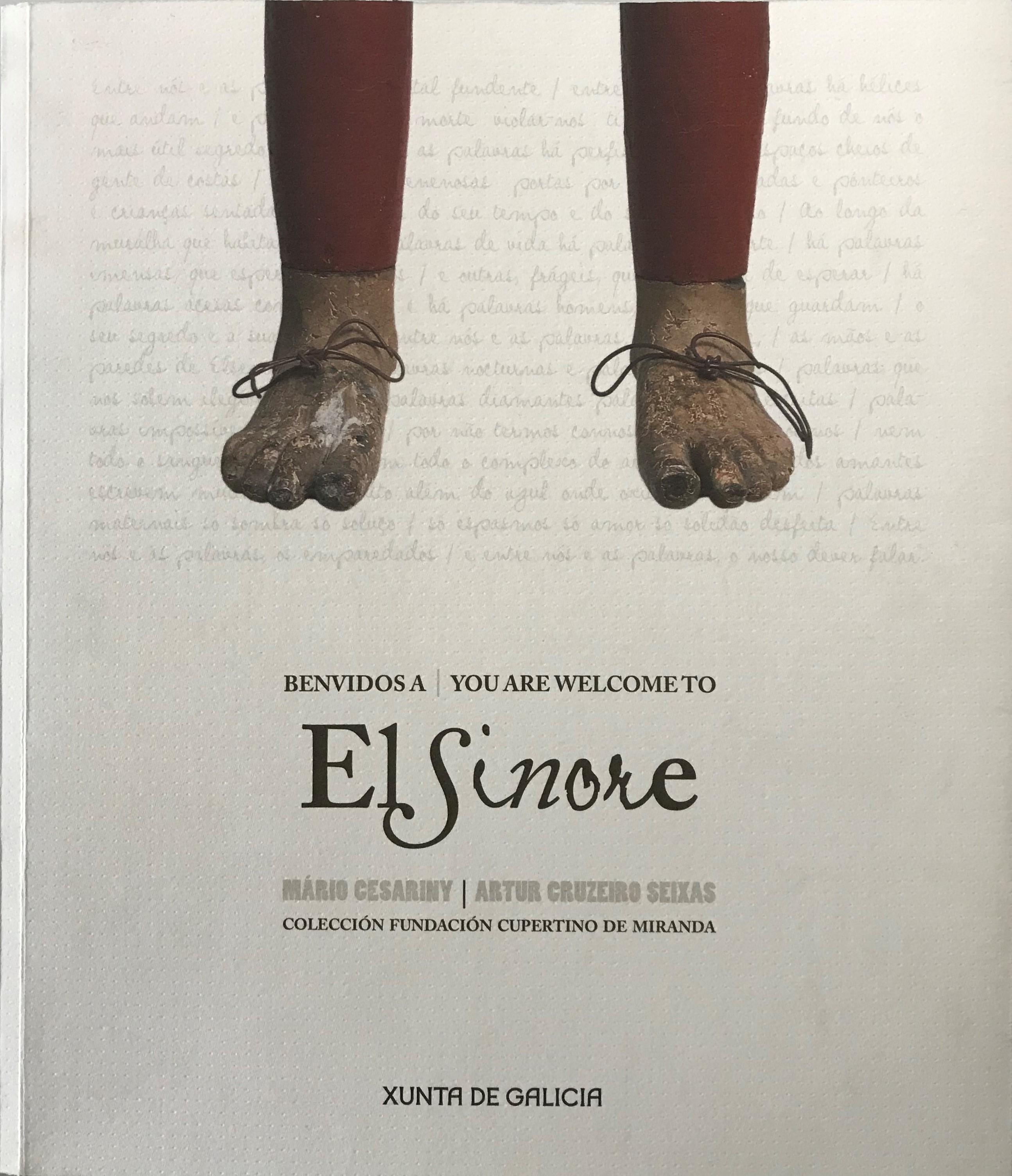 Benvindos a | You Are Welcome to: El Sinore