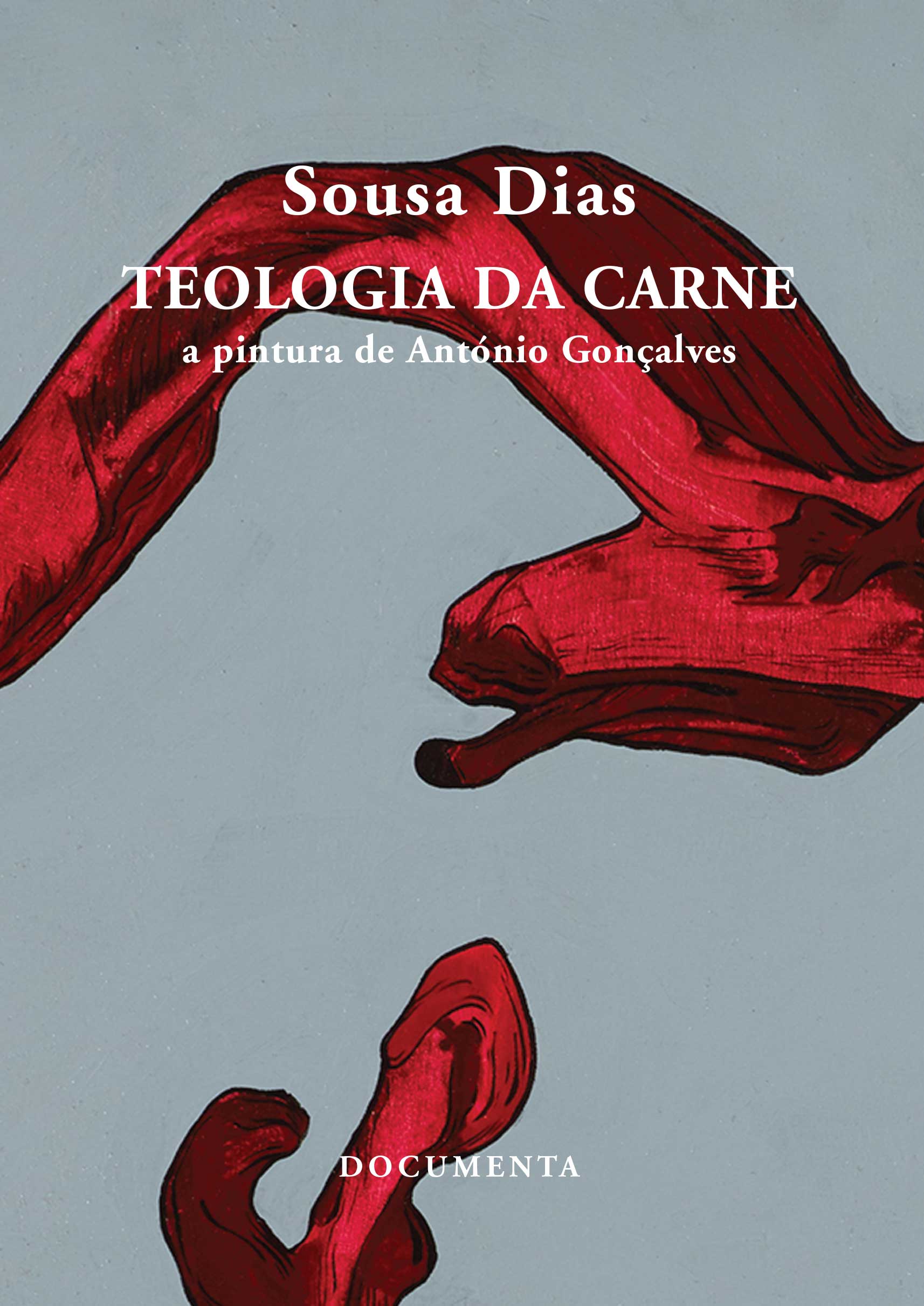 Teologia da Carne: a pintura de António Gonçalves