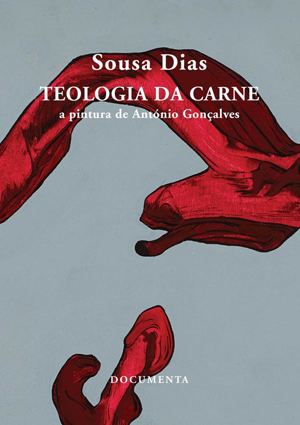 Teologia da Carne: A pintura de António Gonçalves