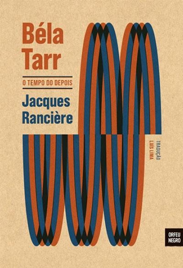 Béla Tarr - O tempo do depois
