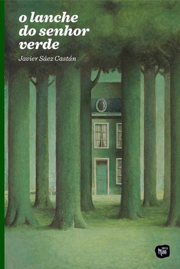 O Lanche do Senhor Verde