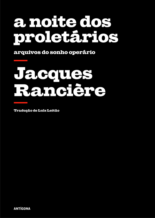 A Noite dos Proletários - Arquivos do sonho operário