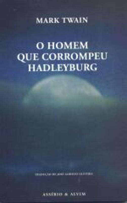 O Homem que Corrompeu Hadleyburg