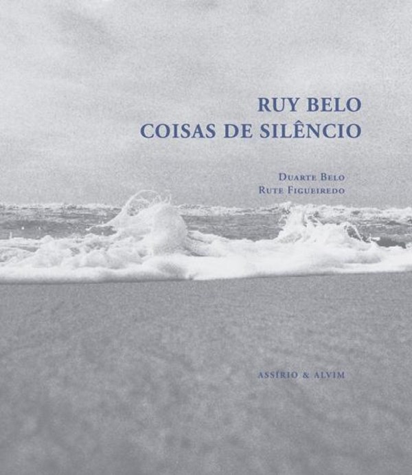 Ruy Belo - Coisas de Silêncio