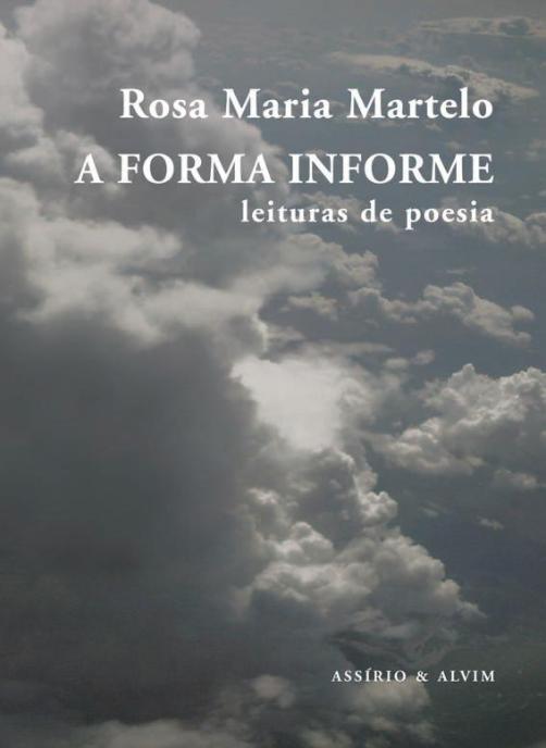 A Forma Informe - Leituras de poesia