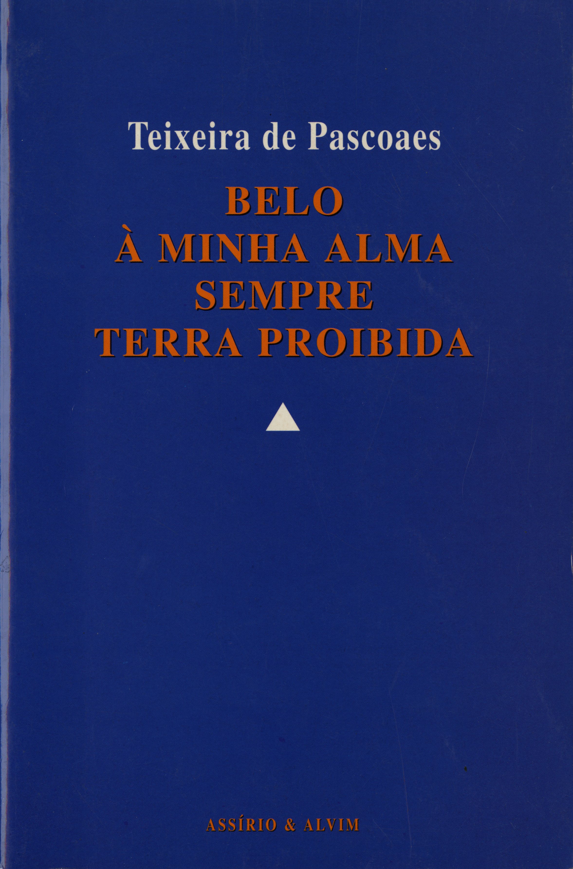 Belo - À Minha Alma - Sempre - Terra Proibida