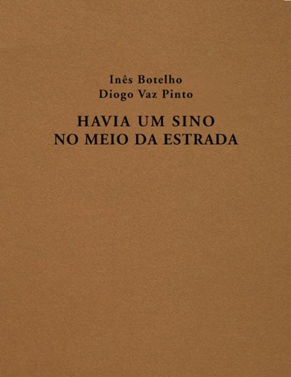 Havia um Sino no Meio da Estrada