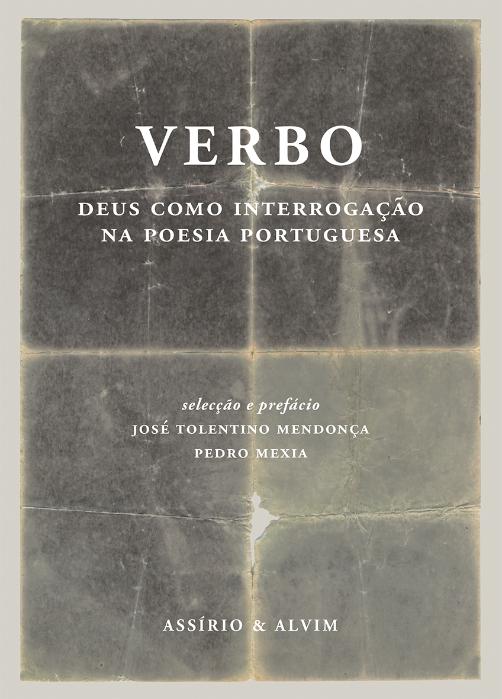 Verbo - Deus como interrogação na poesia portuguesa