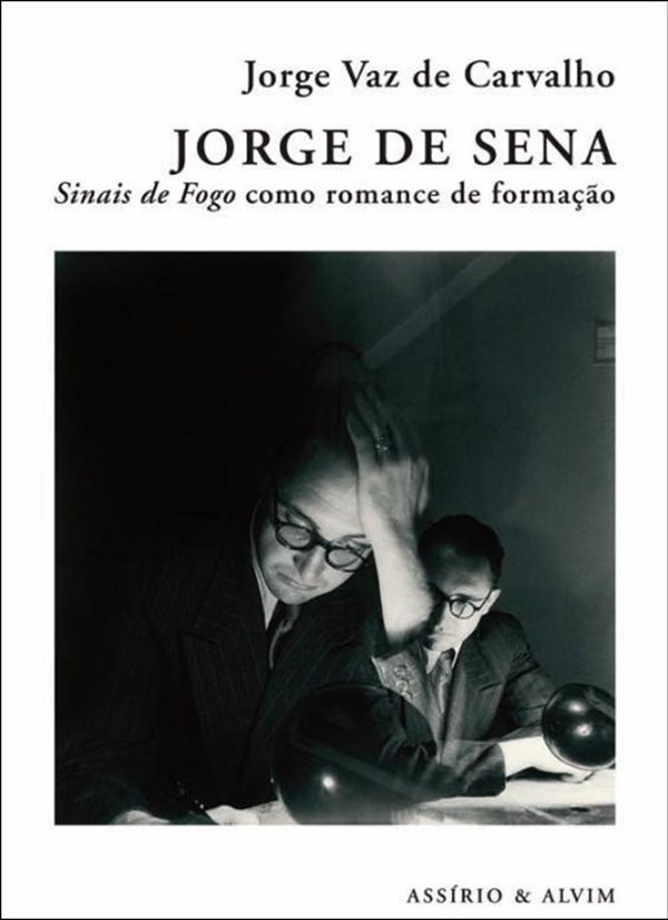 Jorge de Sena - Sinais de Fogo como romance de formação