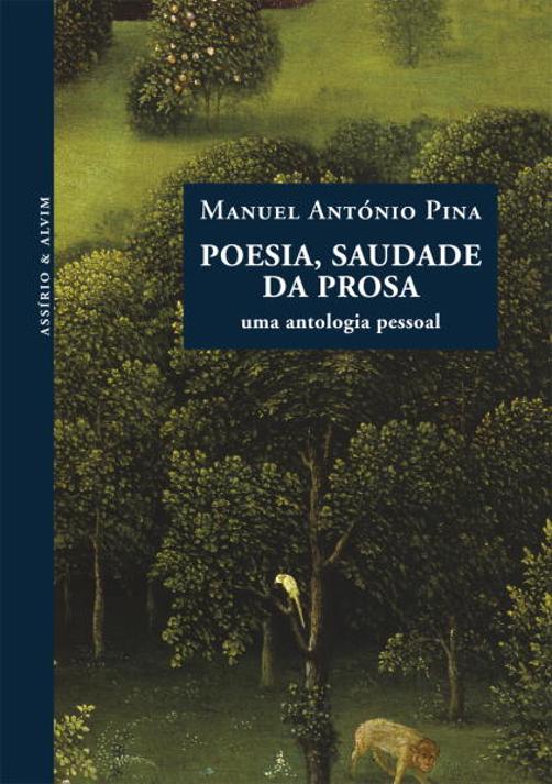 Poesia, Saudade da Prosa