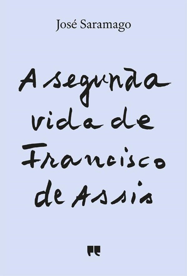 A Segunda Vida de Francisco de Assis