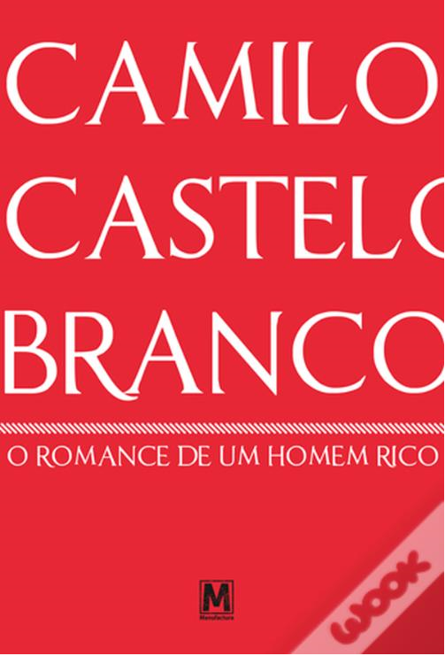 O Romance de Um Homem Rico