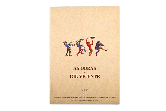 As Obras de Gil Vicente - Volume V