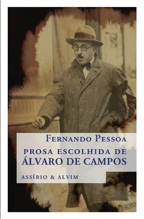 Prosa Escolhida de Álvaro de Campos