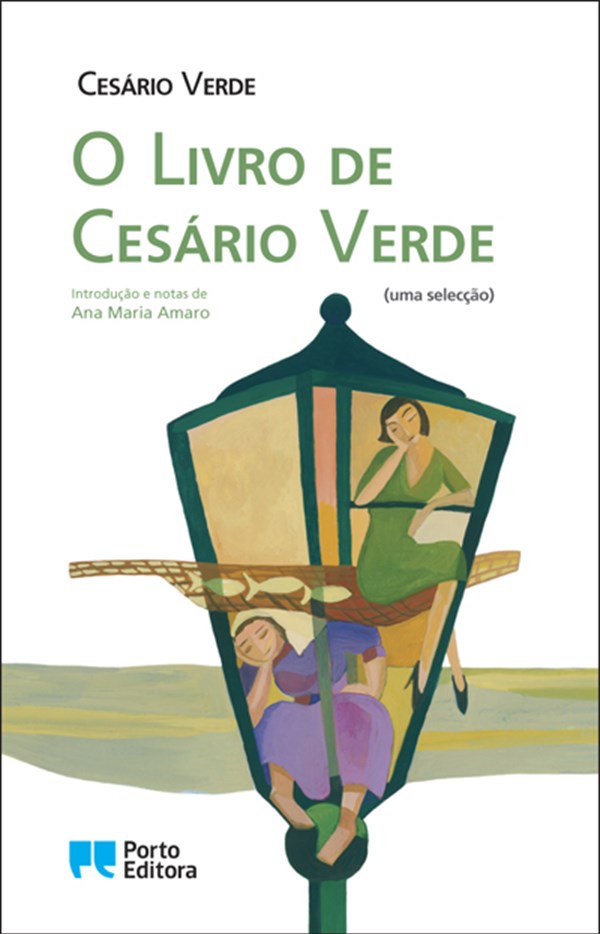 O Livro de Cesário Verde O Livro de Cesário Verde