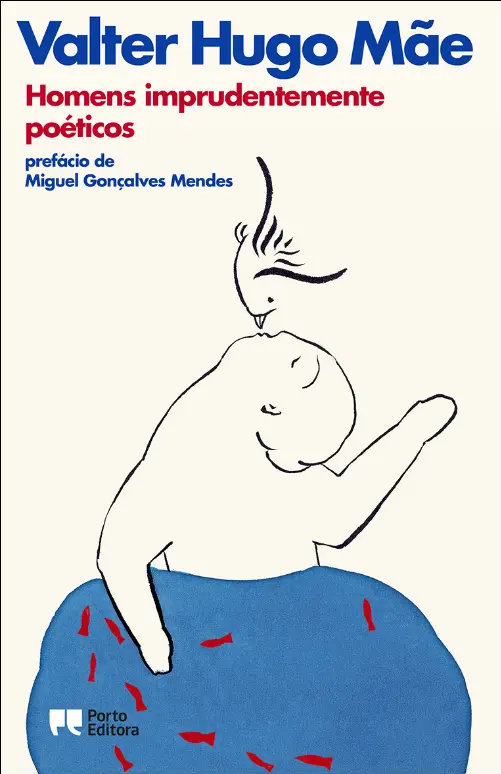 Homens imprudentemente poéticos