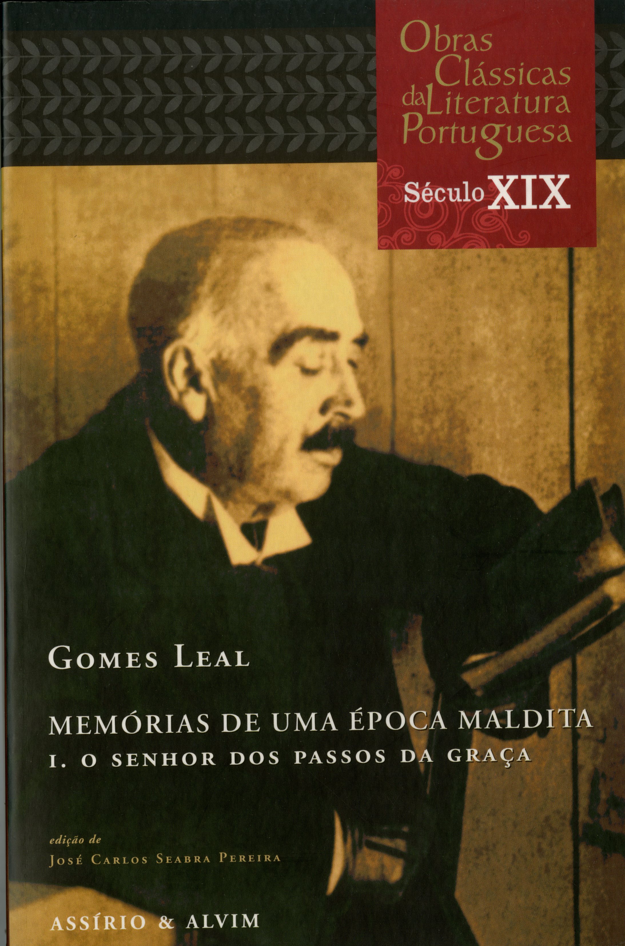 Memórias de Uma Época Maldita - 1. O Senhor dos Passos da Graça