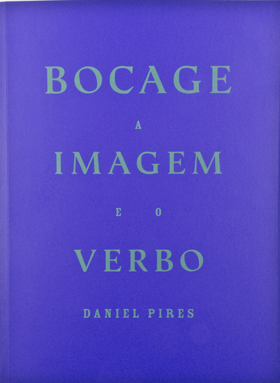 Bocage: A imagem e o verbo