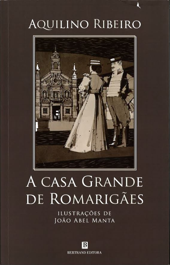 A Casa Grande de Romarigães