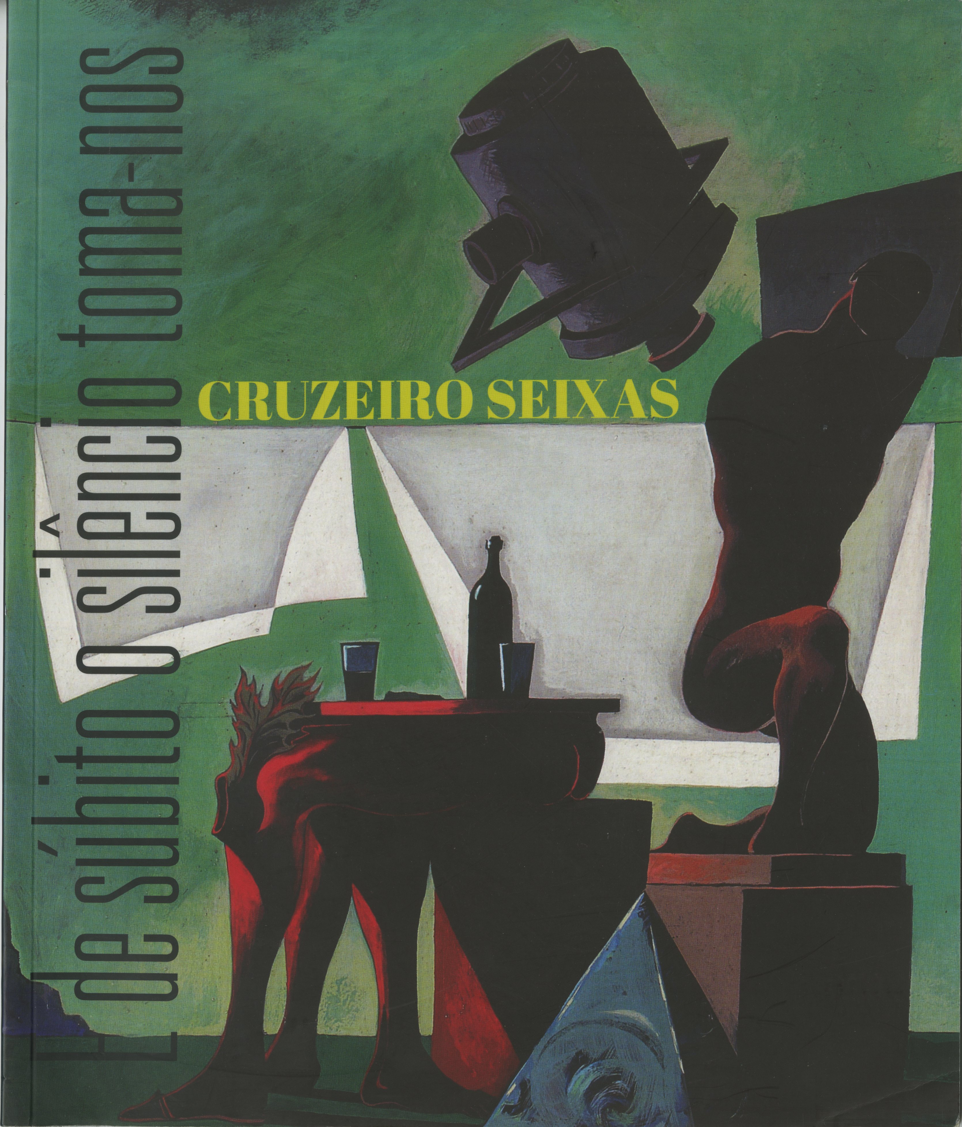 E de súbito o silêncio toma-nos: Cruzeiro Seixas