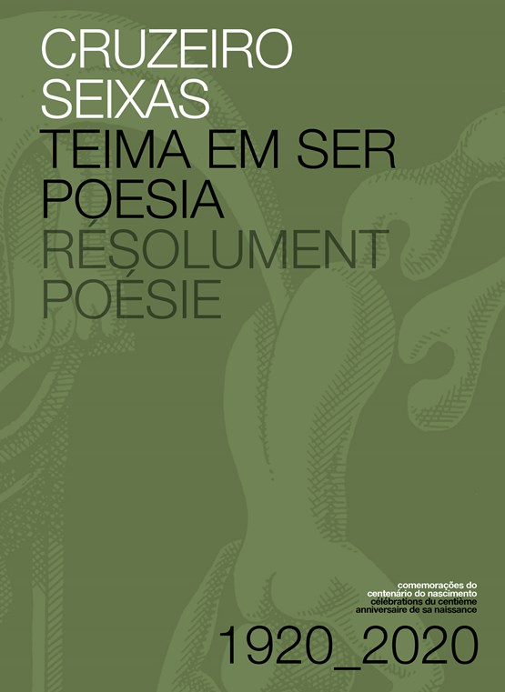 Cruzeiro Seixas - Teima em ser poesia