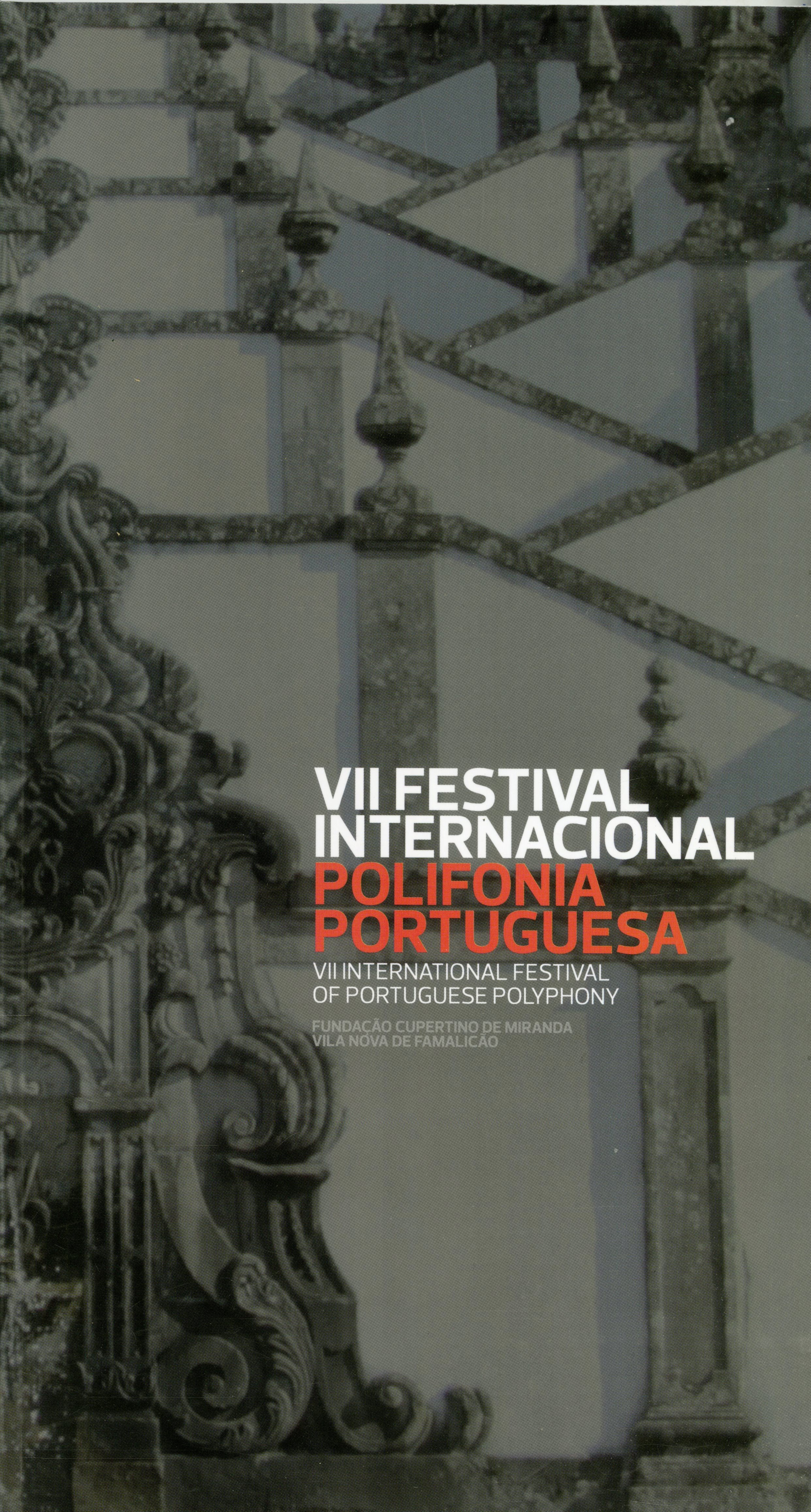 VII FESTIVAL INTERNACIONAL DE POLIFONIA PORTUGUESA